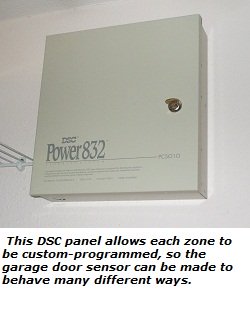 DSC Power 832 panel can be custom-programmed for garage door sensors